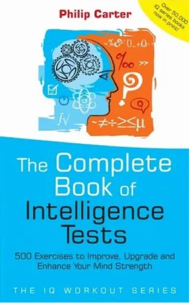 PHILIP C (2005) APTITUDE TEXT BOOK - COMPLETE GUIDE TO INTELLIGENCE TESTS