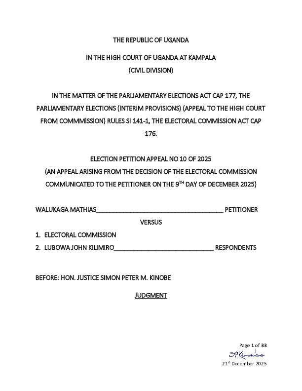 WALUKAGA MATHIAS VS ELECTORAL COMMISSION HIGH COURT PETITION RULING (21 DECEMBER 2025)