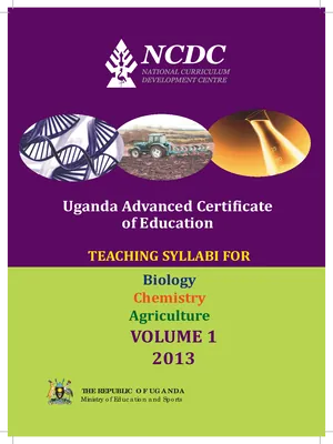 ncdc (2013) uganda a level (biology-chemistry-agriculture) teaching syllabus -ncdc - uganda