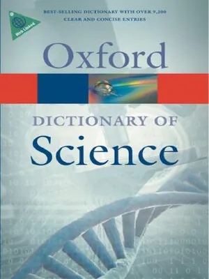 a dictionary of science, sixth edition (oxford paperback reference) - www.exoticnotes.com