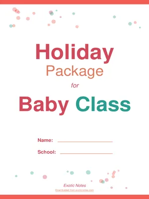 the best holiday package for baby class term 2
