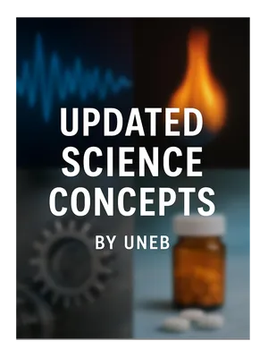 updated science concepts by uneb for d1 in ple sound, sex characterists, food, energy