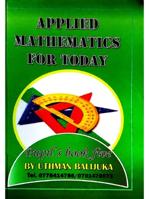 Primary Five P5 Applied Mathematics for Today Book by Uthman Balijuka