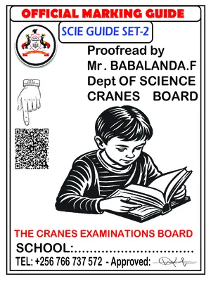 P.7 Science Assessment Set 2 Term One Marking Guide - Cranes