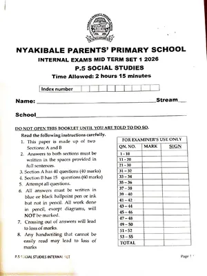 P.5 SST Mid Term 1 Exams - Nyakibale Parents