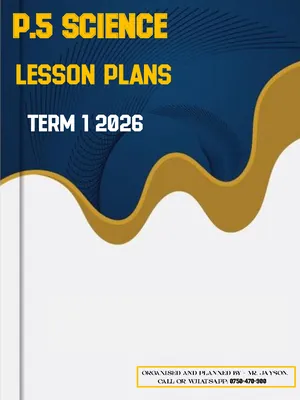primary five p.5 science lesson plans for term one