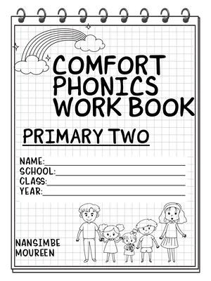 Comfort Reading and Phonics Workbook for Primary Two by Nansimbe Moureen