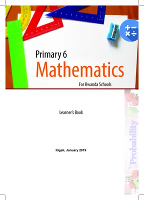 Primary Six P6 Mathematics Book for Rwanda Schools
