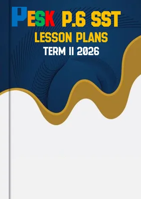 primary six p6 social studies sst lesson plans book term 2 by mr. jayson