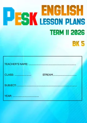 P.5 English Lesson Plans Booklet Term 2 by Mr. Jayson
