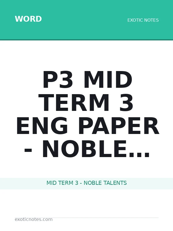 p3 mid term 3 eng paper - noble talents