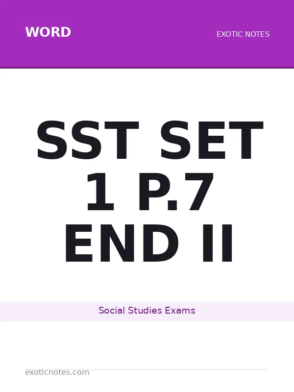 SST Set 1 p.7 End Ii