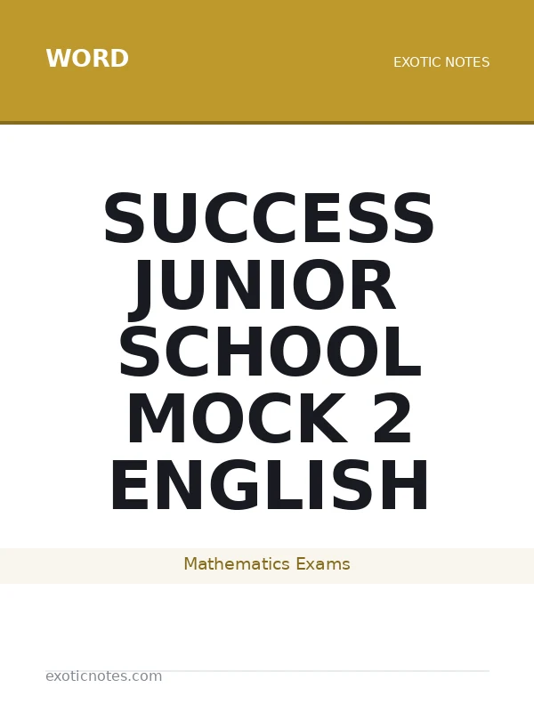 Success Junior School Mock 2 English