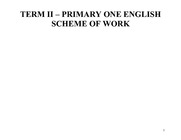 P.i Grammar, Composition & Comprehension Scheme of Work Term Ii