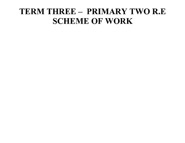 P.2 R.e Scheme of Work Term Iii
