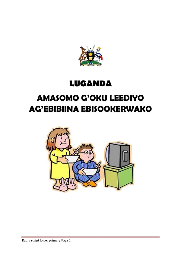 Luganda Lower Primary Radio Script - Fresh Teacher