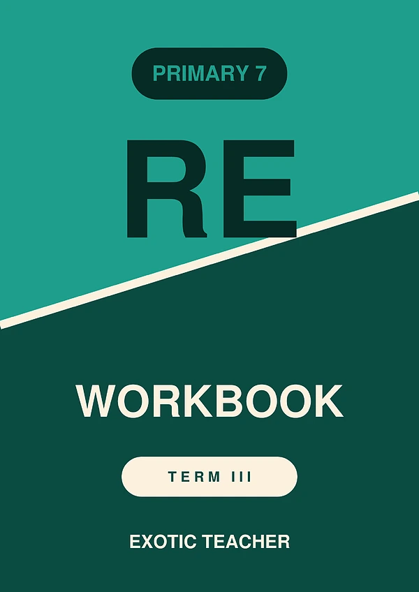 p7 re lesson notes term 3