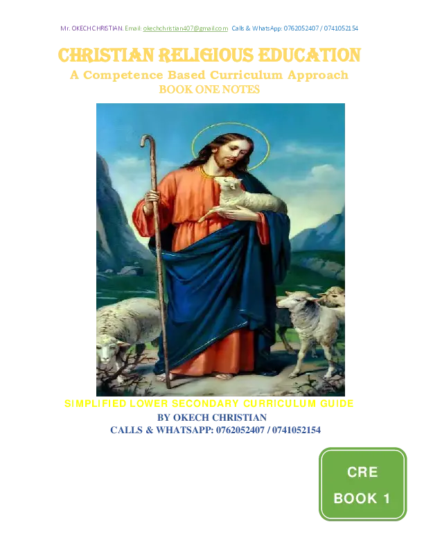 senior one (s.1) cre notes (new competence based curriculum) - oketch christian
