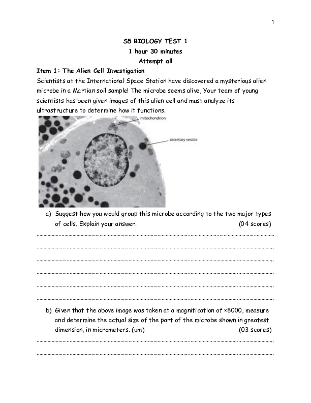 s5 biology test: the alien cell investigation, the plant mystery, the chemicals in a typical cell.