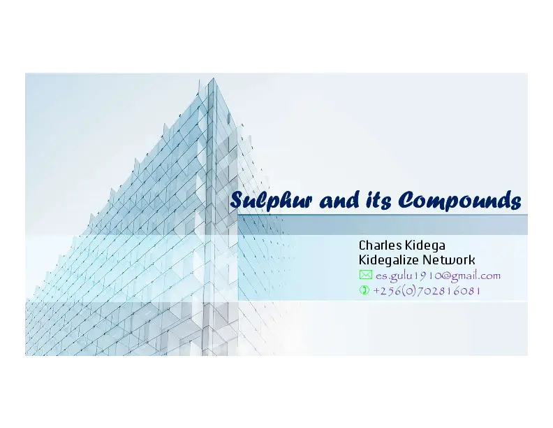 sulphur & its compounds by  charles kidega