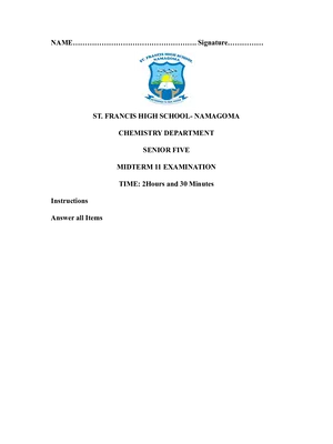 senior five (s5) chemistry end of term two item (exam) for new a level curriculum - st francis namagoma