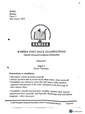 kamssa mock 2025 biology paper 2 senior six (s6) - new a level curriculum