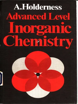 advanced level inorganic chemistry book by holderness and martyn berry