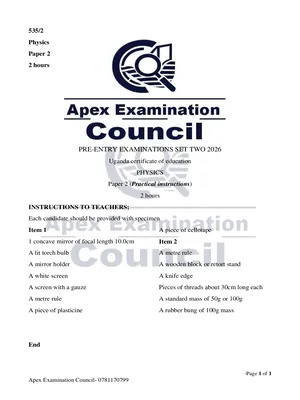 s4 uce physics practical paper 2 confidential for teachers pre mock 2026 apex examinations