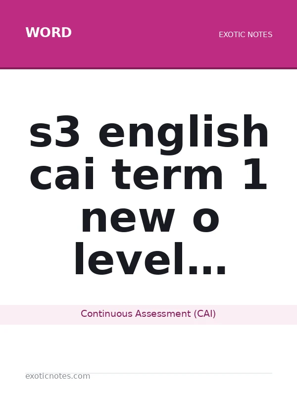 s3 english cai term 1 new o level curriculum
