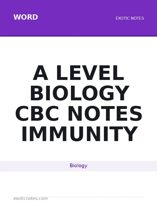 a level biology cbc notes  immunity