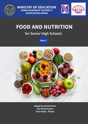food and nutrition for senior high schools (ghana) year 2
