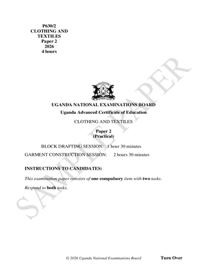 uneb new a level curriculum clothing and textiles paper two (practical) uace sample paper 2026 and scoring guide with answers