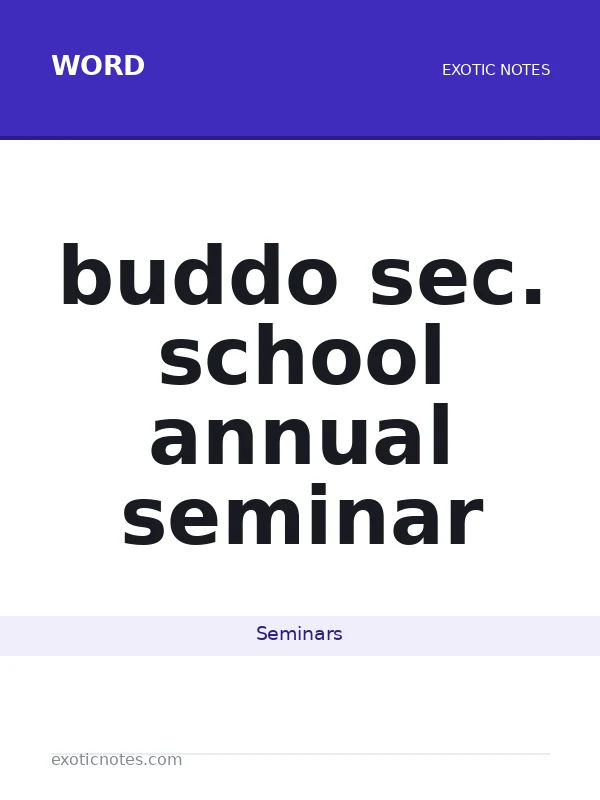buddo sec. school annual seminar