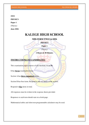 kalege high school mid term two s.4 2026 physics