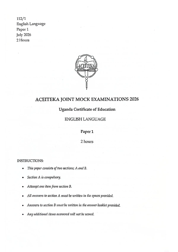 s.4 english paper 1 aceiteka mock 2026