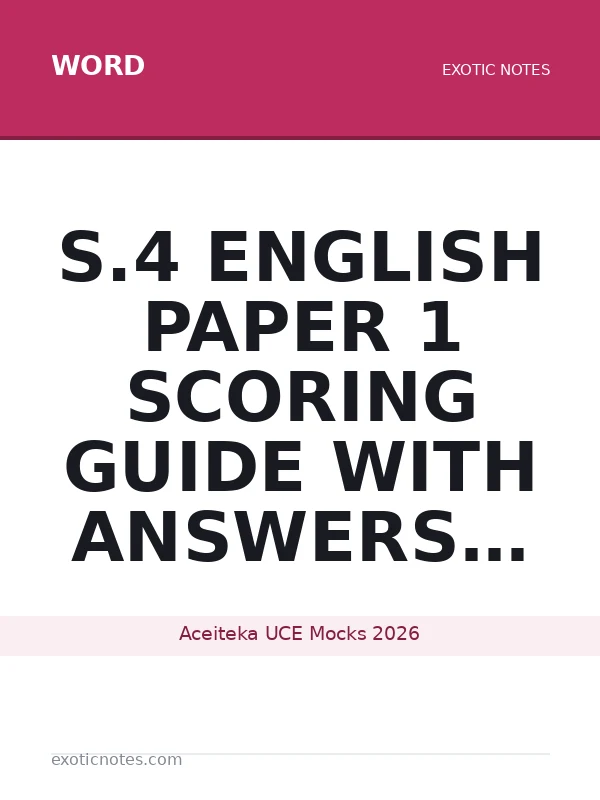 s.4 english paper 1 scoring guide with answers aceiteka mock 2026