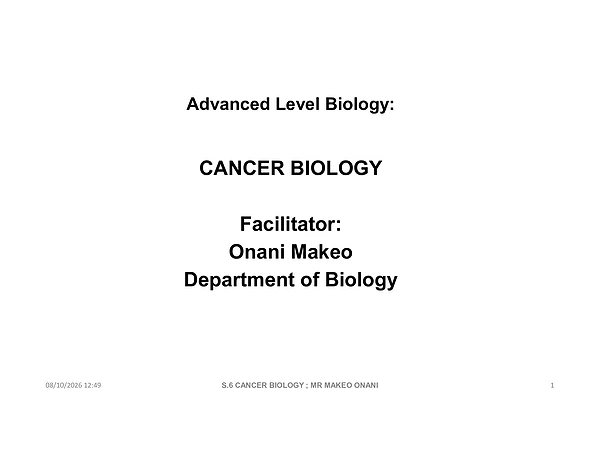 s6 cancer biology mr makeo onani 2026
